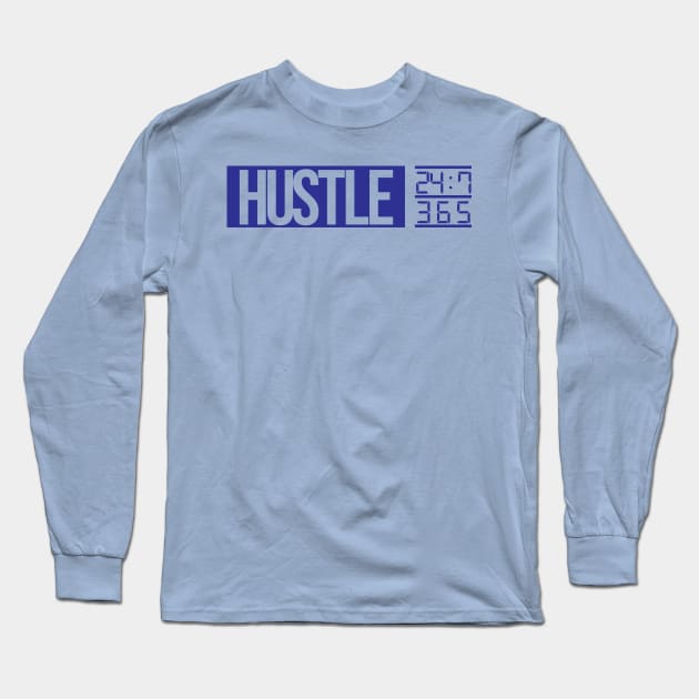 Hustle Time (blue text) Long Sleeve T-Shirt by artofplo